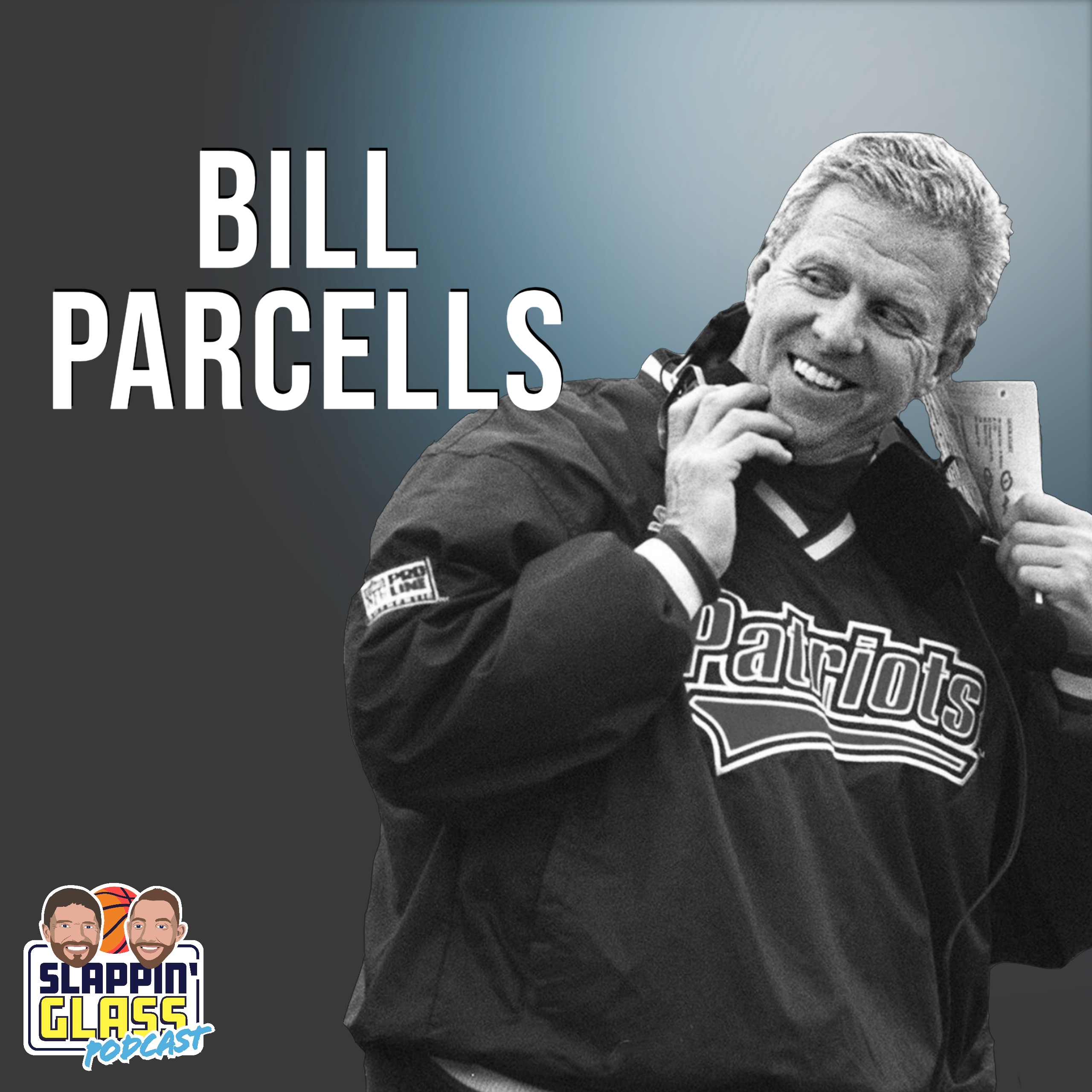 Bill Parcells on Team Turnarounds, Damage Control, and LateGame